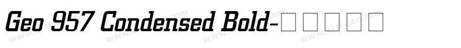 Geo 957 Condensed Bold字体转换